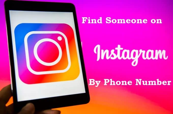How to Find Someone on Instagram by Phone Number
