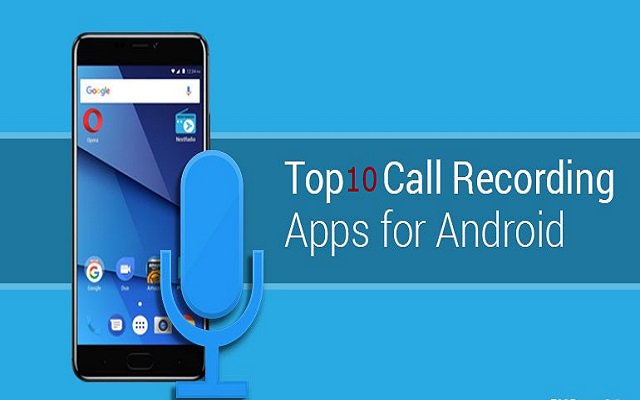 Top 10 Android Call Recording App Without Notification to Record Phone Calls Secretly and Automatically