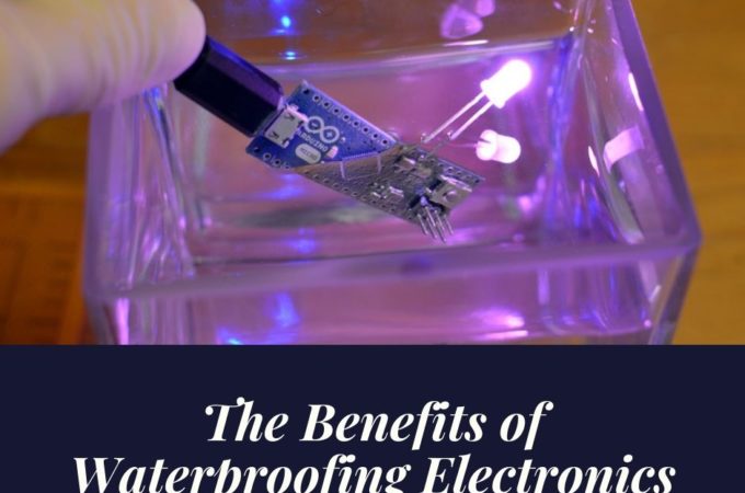 The Benefits of Waterproofing Technology for Electronics