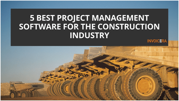 5 Best Project Management Software for Construction Industry